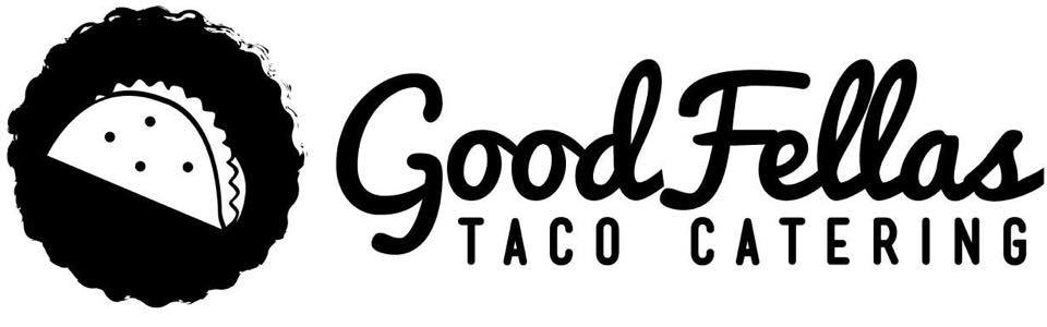 GoodFellas Taco Catering